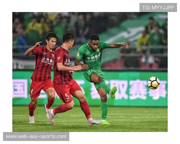 上港与国安精彩对决直播观看指南及赛前分析分享